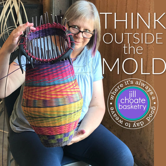 Think Outside the Mold for your next Basketry Project | J Choate Basketry