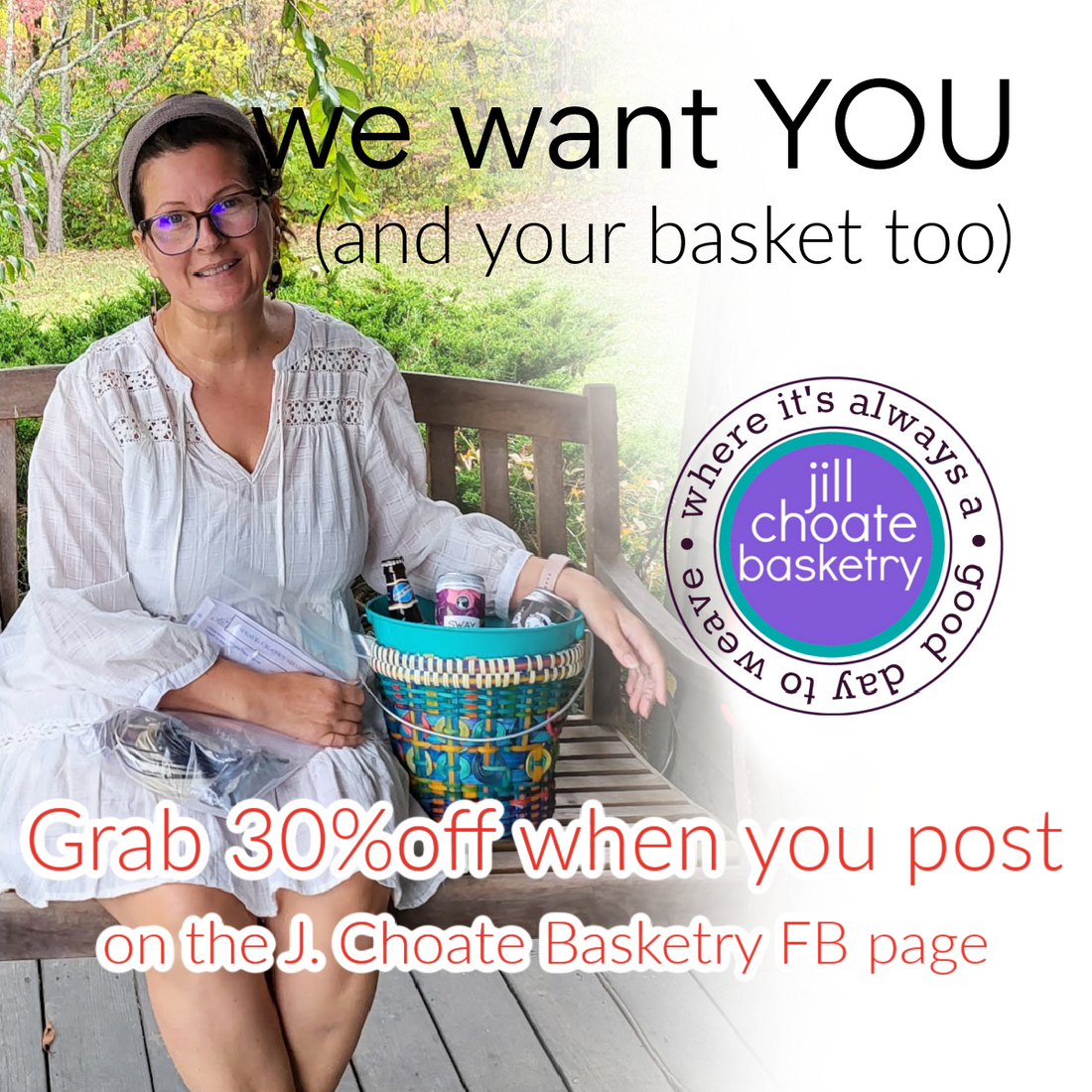 we want YOU (and your basket too)